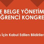 4. BBY Öğrenci Kongresi: Sözlü Sunum İçin Kabul Edilen Bildiriler ve Posterler