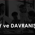 Birey ve Davranış